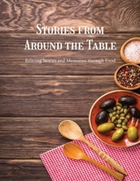 Stories from Around the Table 1736286919 Book Cover