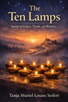 The Ten Lamps B0GBXJTXT6 Book Cover