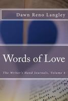 The Writer's Hand Journal:  Words of Love 154268076X Book Cover