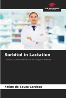 Sorbitol in Lactation 6207701267 Book Cover