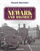 Memory Lane: Newark and District (Memory Lane) 1859832547 Book Cover