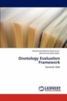 Onotology Evaluation Framework: Semantic Web 3847318861 Book Cover