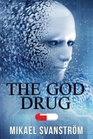 The God Drug 0648854922 Book Cover