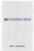 Reconstruction 1074140974 Book Cover