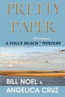 Pretty Paper: A Folly Beach Christmas Mystery 1948374900 Book Cover