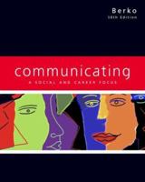 Communicating: A Social and Career Focus 0395868874 Book Cover