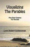 Visualizing The Parables 0788019503 Book Cover