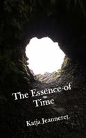 The Essence of Time 0578999013 Book Cover