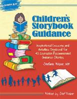 Children's Storybook Guidance 1598501151 Book Cover