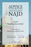 Advice to Our Brothers the Scholars of Najd 1938058763 Book Cover