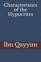 Characteristics of the Hypocrites 1643542710 Book Cover