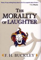 The Morality of Laughter 0472098187 Book Cover