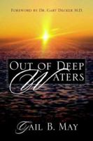 Out of Deep Waters 1414100442 Book Cover