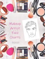 Makeup Artist Face Charts: Mason 1794061266 Book Cover