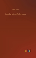 Popular scientific lectures 3752416238 Book Cover