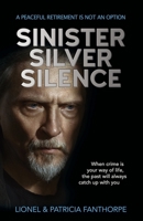 Sinister Silver Silence 1789423848 Book Cover