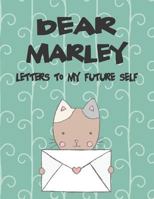 Dear Marley, letters to my future self: A Girl's Thoughts 172026595X Book Cover