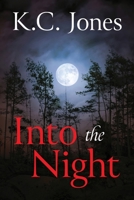 Into the Night B0F6473SF5 Book Cover