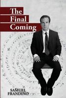 The Final Coming 061585074X Book Cover