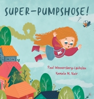 Super-Pumpshose! (German Edition) 8293748427 Book Cover
