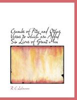 Crumbs of Pity and Other Verses to Which Are Added Six Lives of Great Men 1113673117 Book Cover