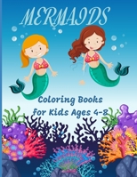 Mermaids Coloring Books For Kids Ages 4-8: Beautiful World of mermaids art,coloring book for girls,110 pages null Book Cover