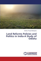 Land Reforms Policies and Politics in India-A Study of Odisha 3659346160 Book Cover