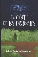 La Gente de los Pastizales B0BZBZXWJY Book Cover
