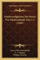 Denkwurdigkeiten Des Herrn Von Falckenskiold, Part 1-2 (1826) 1167619145 Book Cover