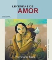 Leyendas de amor. Selección (Spanish Edition) B0038AF14O Book Cover