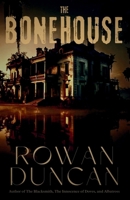 The Bonehouse B0DV9W6CFZ Book Cover