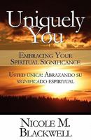 Uniquely You: Embracing Your Spiritual Significance 145600123X Book Cover