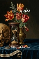 Quizá (Spanish Edition) B0GYHY8DN7 Book Cover