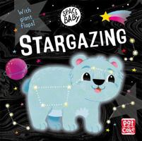 Stargazing (Space Baby) 1526382814 Book Cover