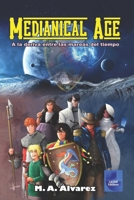Medianical Age: A la deriva entre las mareas del tiempo B0C8QW1GBT Book Cover