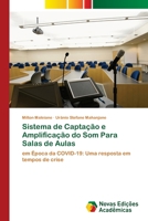 Sistema de Captação e Amplificação do Som Para Salas de Aulas (Portuguese Edition) 620675961X Book Cover
