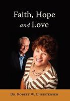 Faith, Hope and Love 1770971262 Book Cover