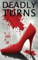 Deadly Turns B088VSLNN3 Book Cover