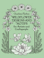 Wildflower Designs and Motifs for Artists and Craftspeople 0486277003 Book Cover