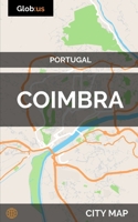Coimbra, Portugal - City Map 1973155397 Book Cover