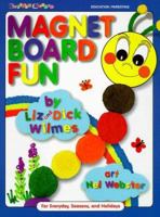 Magnet Board Fun 0943452287 Book Cover