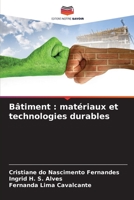 Bâtiment : matériaux et technologies durables 6206131459 Book Cover