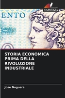 Storia Economica Prima Della Rivoluzione Industriale (Italian Edition) 6209785638 Book Cover