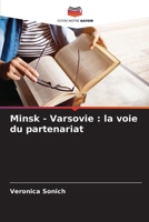Minsk - Varsovie : la voie du partenariat (French Edition) 6208734835 Book Cover
