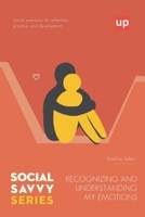 Recognizing and Understanding my Emotions - Social Savvy Series B0FH22HHTZ Book Cover