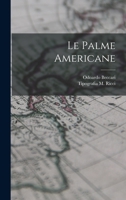 Le Palme Americane 1018487794 Book Cover