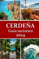 Guía de viaje de Cerdeña 2024 (Spanish Edition) B0CVFRFWB3 Book Cover