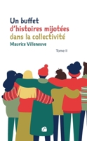 Un buffet d’histoires mijotées dans la collectivité - Tome II (French Edition) 2754761225 Book Cover