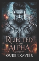 Rejected by the Alpha: My Secret Baby and His Second Chance B0DQVJYN3C Book Cover
