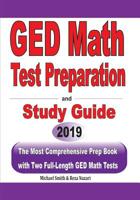 GED Math Test Preparation and Study Guide: The Most Comprehensive Prep Book with Two Full-Length GED Math Tests 1096542706 Book Cover